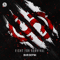 Sub Sonik - Fight For Survival (feat. Alee) (Single)