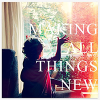 Espe, Aaron  - Making All Things New (Single)