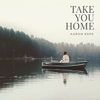 Espe, Aaron  - Take You Home (Single)
