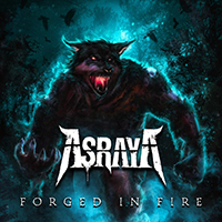 Asraya - Forged in Fire