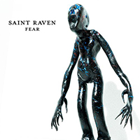 Saint Raven - Fear (Single)