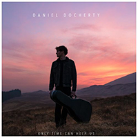 Docherty, Daniel - Only Time Can Help Us (Single)