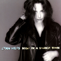 Miles, Lynn - Night In A Strange Town (20th Anniverasry 2019 Edition)