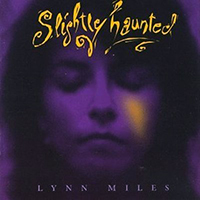Miles, Lynn - Slightly Haunted