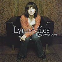 Miles, Lynn - Love Sweet Love