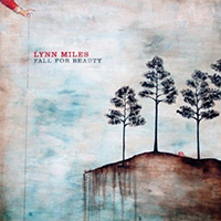 Miles, Lynn - Fall For Beauty