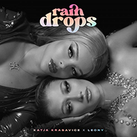 Katja Krasavice - Raindrops (Intl. Version) (feat. Leony) (Single)