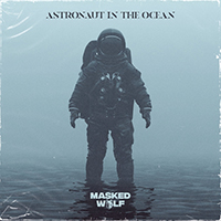 Masked Wolf - Astronaut In The Ocean (Single)
