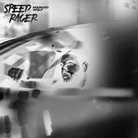 Masked Wolf - Speed Racer (Single)