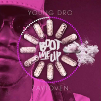Young Dro - Boot Up