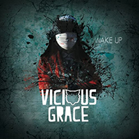 Vicious Grace - Wake Up (EP)