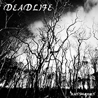 Deadlife (SWE) - Slutskedet