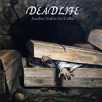 Deadlife (SWE) - Another Nail In The Coffin (CD 2: Coffin)
