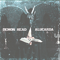Demon Head - Demon Head / Alucarda