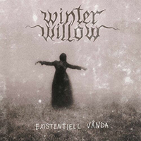 Winter Willow - Existentiell Vanda