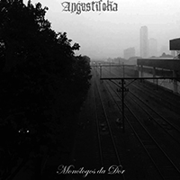 Angustifolia - Monologos da Dor