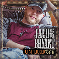 Bryant, Jacob - Jacob Bryant Unplugged, Vol. 1 (EP)