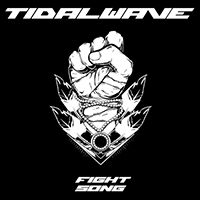Tidalwave - Fight Song (Single)
