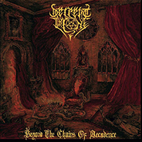 Serpent Throne (CHL) - Beyond The Chains Of Decadence