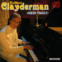 Richard Clayderman - Coeur Fragile