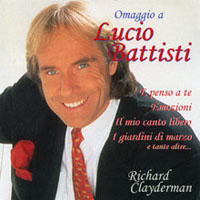 Richard Clayderman - Omaggio a Lucio Battisti