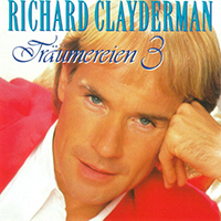 Richard Clayderman - Traumereien 3