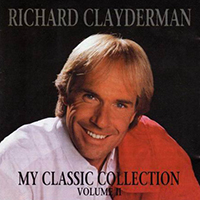 Richard Clayderman - My Classic Collection, vol. 2