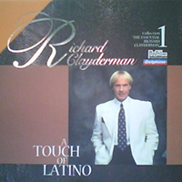 Richard Clayderman - The Essential Richard Clayderman (4 CD Box Set, CD 1: A Touch Of Latino)
