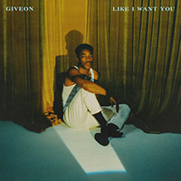 Giveon - Like I Want You (Single)