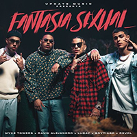 Myke Towers - Fantasia Sexual (feat. Lunay, Brytiago, Rauw Alejandro, Revol) (Single)