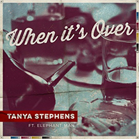Tanya Stephens - When It's Over (Single)