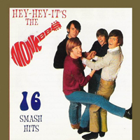 Monkees - Hey-Hey-It's The Monkees: 16 Smash Hits