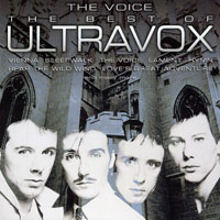 Ultravox - The Voice. The Best Of Ultravox