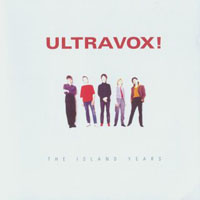 Ultravox - The Island Years