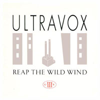 Ultravox - Reap The Wild Wind (7