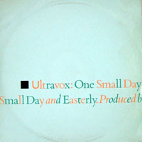 Ultravox - One Small Day (12