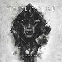 Mentally Blind - The Perception (EP)