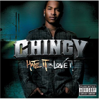 Chingy - Hate It Or Love It