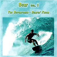 Supertones - Surf Vol. 1: The Supertones-Surfin' Fever