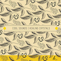 Cool Sounds - Healing Crystals (EP)