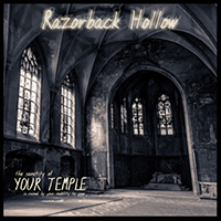 Razorback Hollow - Your Temple (Single)