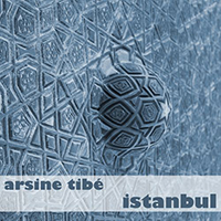 Tibe, Arsine - Istanbul