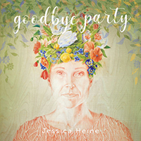 Heine, Jessica - Goodbye Party