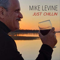 Levine, Mike - Just Chillin'