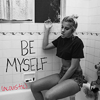 Andie Case - Be Myself (Acoustic) (Single)