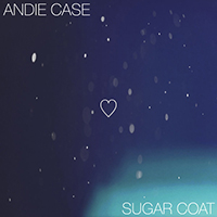 Andie Case - Sugar Coat (Single)