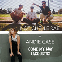Andie Case - Come My Way (Acoustic) (Single)