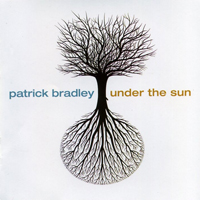 Bradley, Patrick - Under the Sun