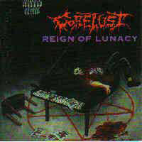 Gorelust - Reing Of Lunacy