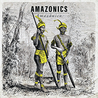 Amazonics - Amazonico
